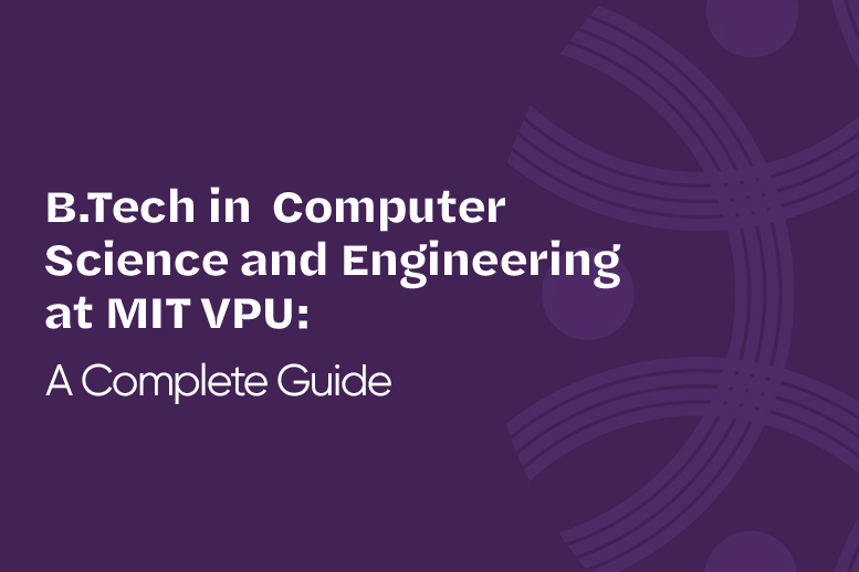 B.Tech in Computer Science and IT comparison – MIT VPU Solapur campus